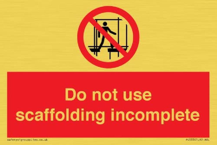 Cartello "Do not use scaffolding incomplet", 150 x 100 mm, formato A6L