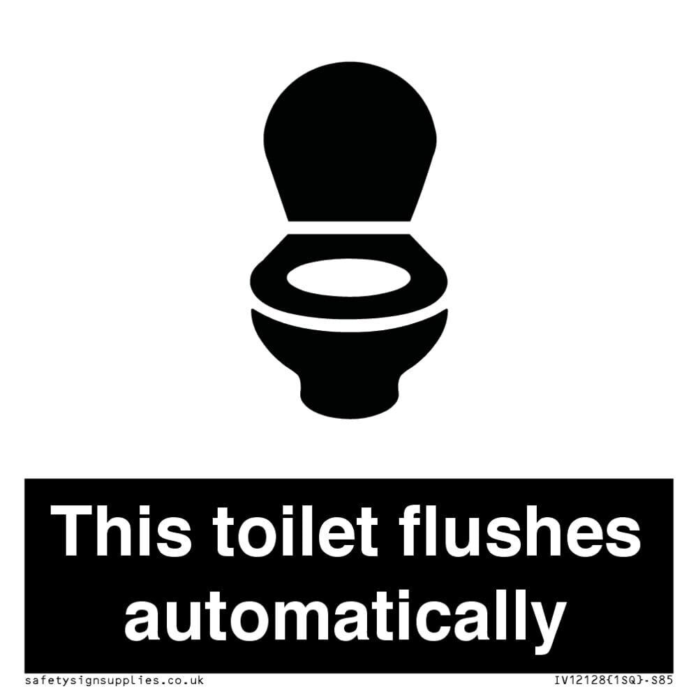 Cartello "S85, con scritta in lingua inglese "This toilet flushes automatically