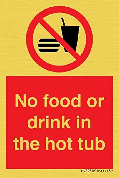 Cartello No Food or Drink in the hot tub - 50x75mm - A8P