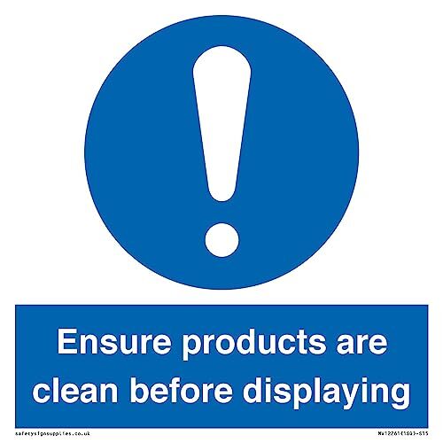 Cartello con scritta "ensure products are clean before displaying" (lingua itali