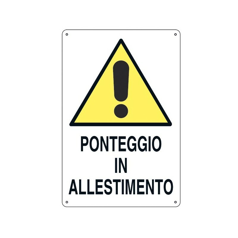 Cartello ponteggio in allestimento 43x68 cm