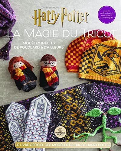 HARRY POTTER - La magie du tricot - Tome 2: Le livre officiel de tricot (t4V)