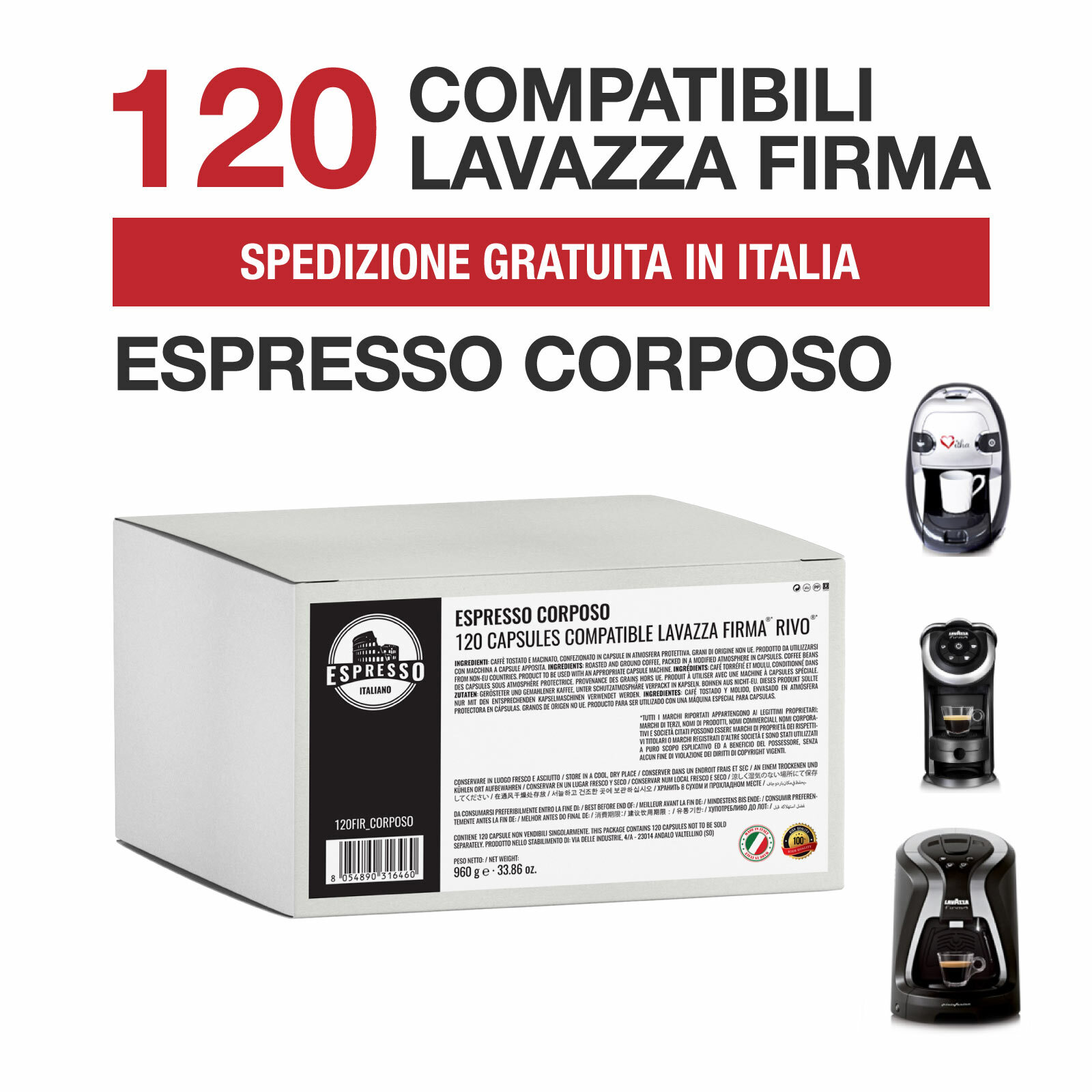 120 cialde capsule caffè Espresso Italiano Corposo compatibili Lavazza Firma