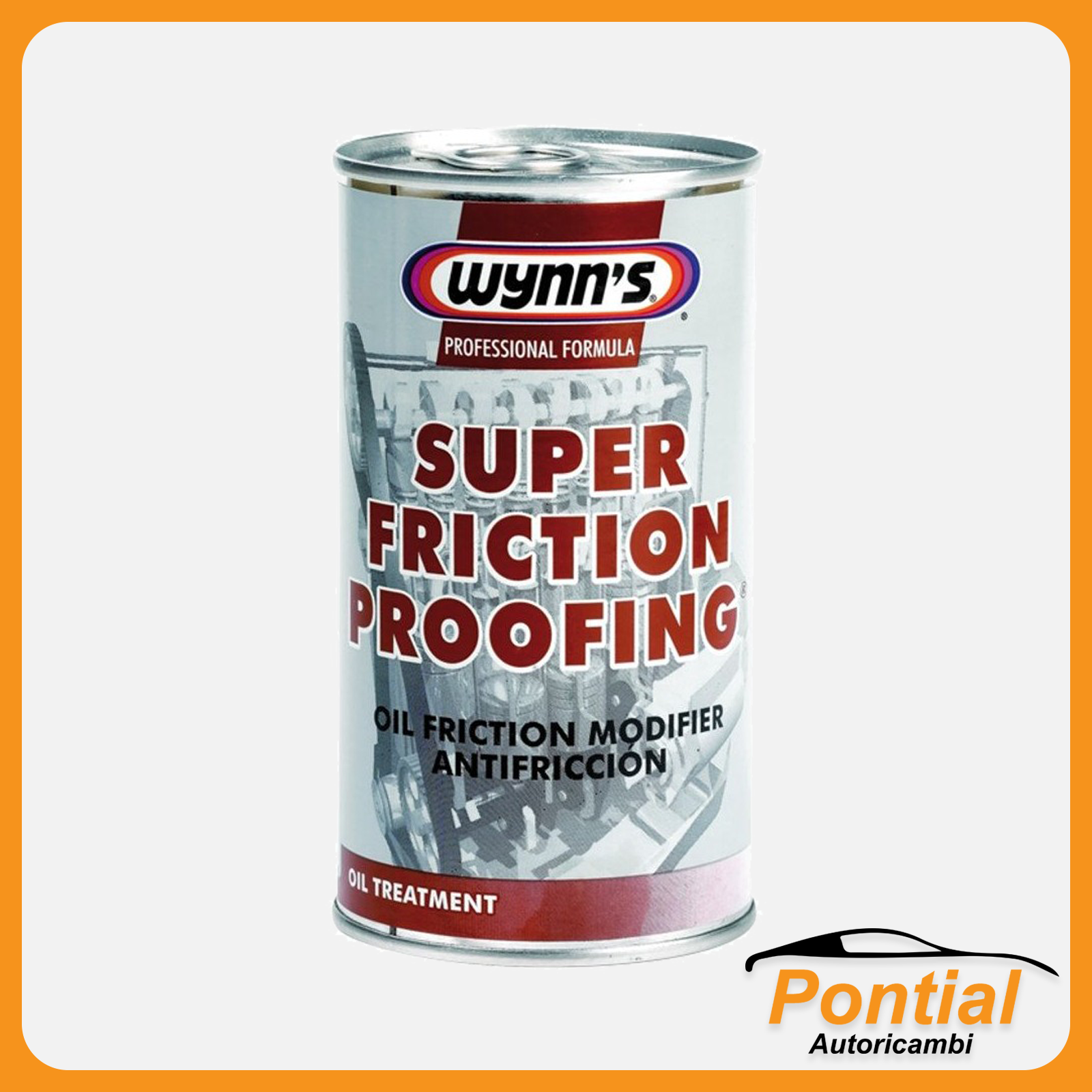 WYNN'S SUPER FRICTION PROOFING RIDUCE L'ATTRITO PROTEGGE IL TURBO 325 ml