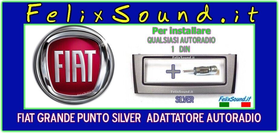 Fiat Grande Punto  Mascherina Autoradio 1 Din Silver + Adattatore Antenna