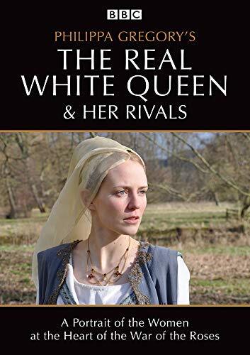 Philippa Gregory's The Real White Queen and her Rivals (DVD) Phillipa Gregory