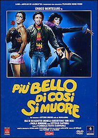 Dvd PIU' BELLO DI COSI' SI MUORE - (1982) ***Enrico Montesano*** ......NUOVO