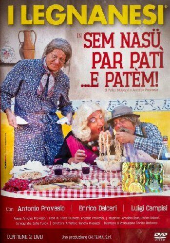 I Legnanesi - Sem Nasu Per Pati'... E Patem! (2 Dvd) CHI.TE.MA. SRL