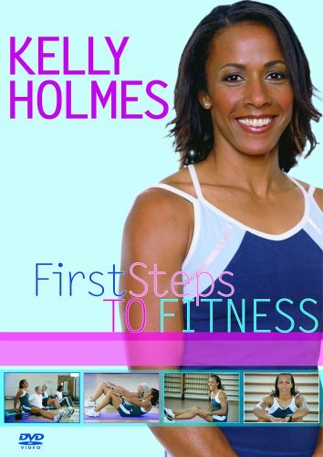 Kelly Holmes: First Steps To Fitness (DVD) Kelly Holmes