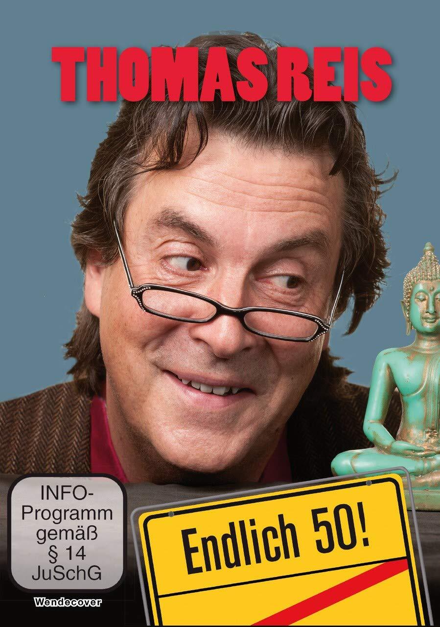 Thomas Reis: Endlich 50! (DVD) Thomas Reis