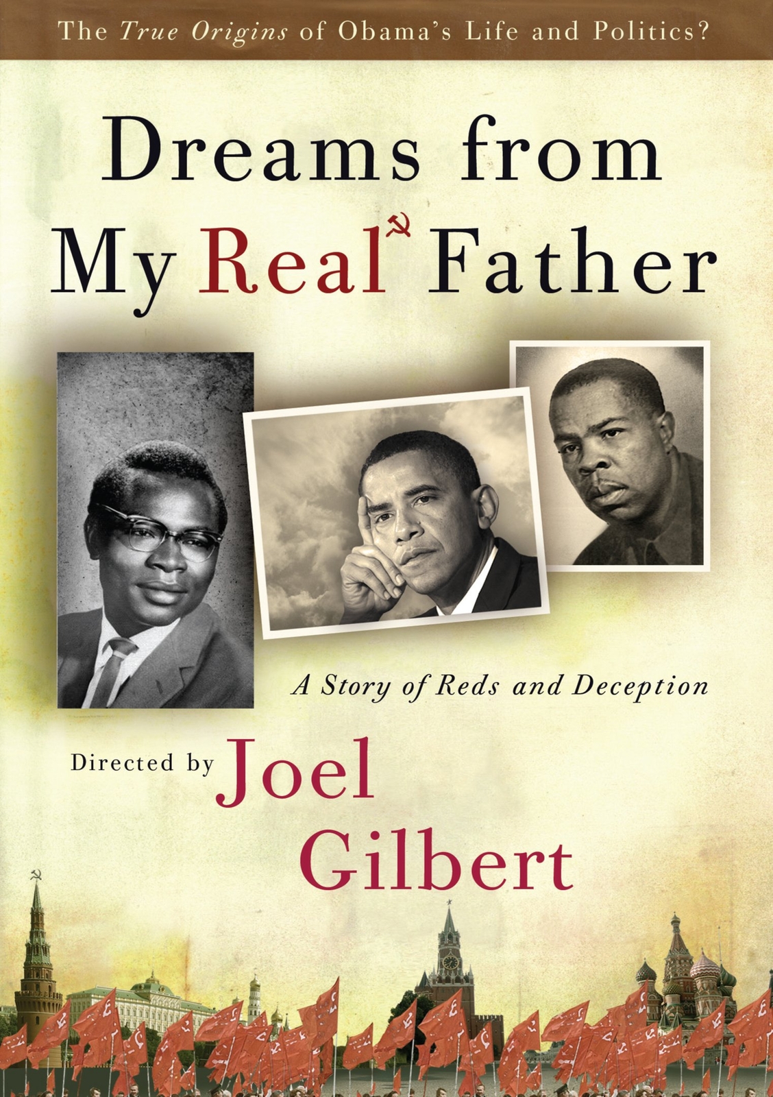 Dreams From My Real Father: A Story Of Reds And Deception (DVD)