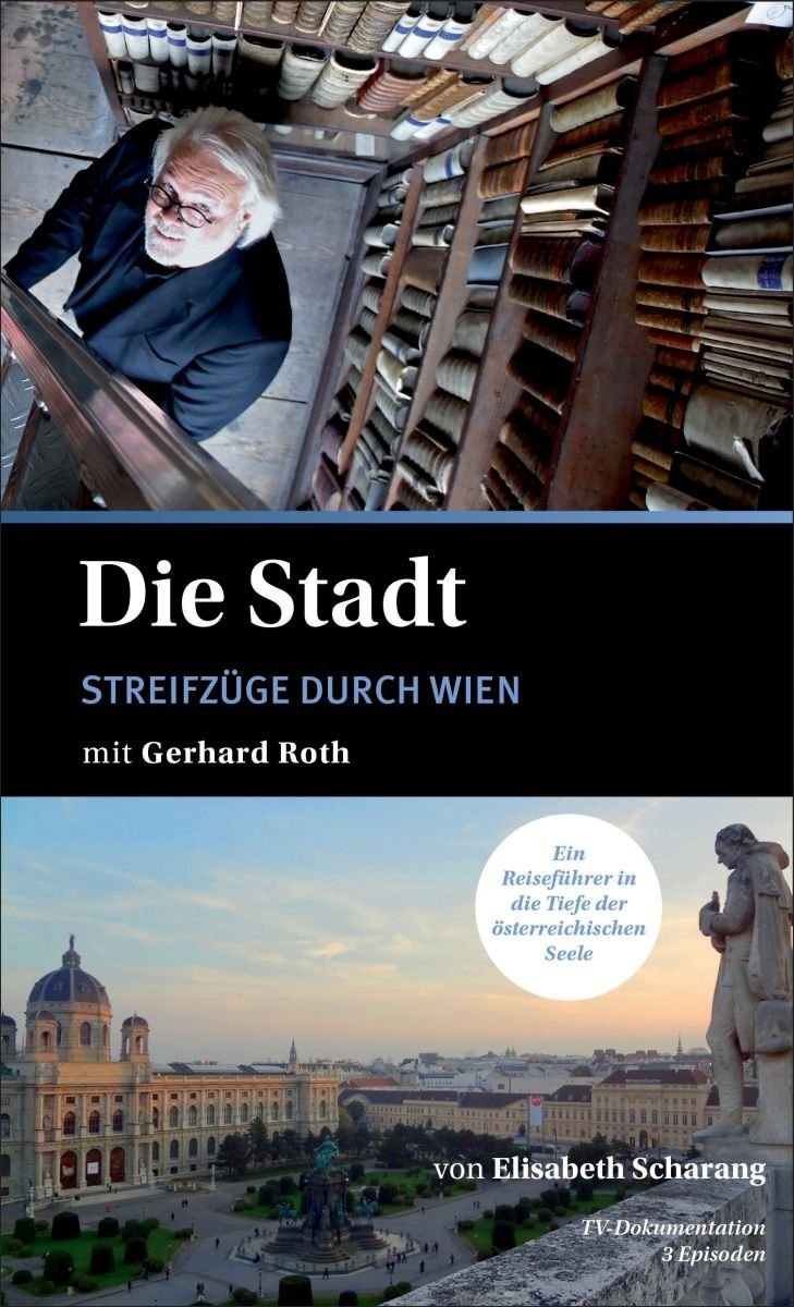 Die Stadt mit Gerhard Roth (DVD) Gerhard Roth
