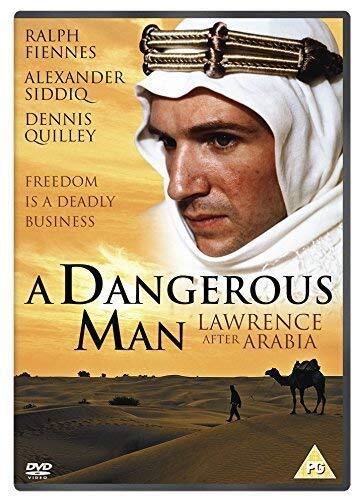 A Dangerous Man: Lawrence After Arabia (DVD) Ralph Fiennes Alexander Siddig