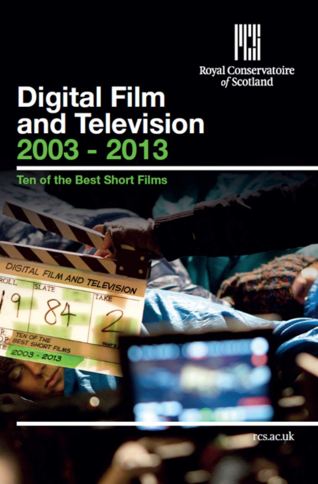 Royal Conservatoire of Scotland - Digital Film & Television 2003 - 2013 -  (DVD)