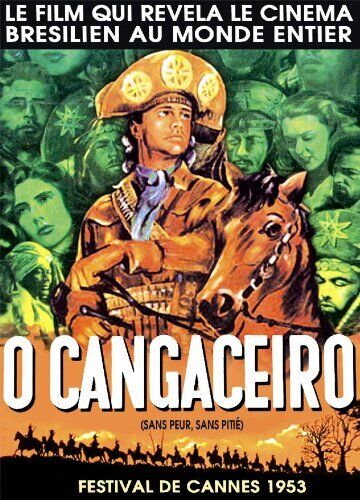 O CANGACEIRO - Sans peur, sans pitié (i4G)