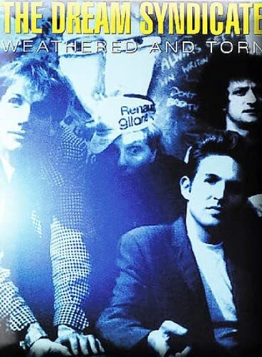 Dream Syndicate - Weathered and Torn (DVD) Paul B. Culter Steve Wynn Mark Walton