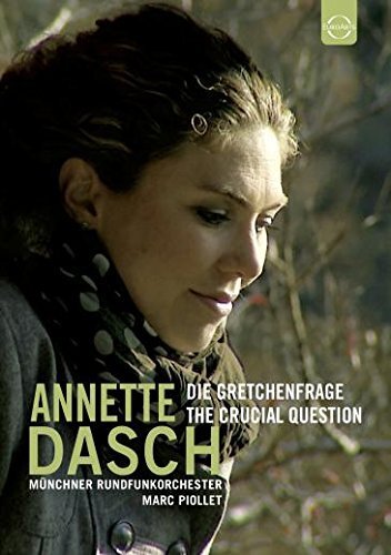Annette Dasch - The Crucial Question (DVD) Marc Piollet