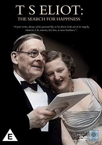 T.S. Eliot - The Search for Happiness (DVD) Robert McCrum Lyndall Gordon