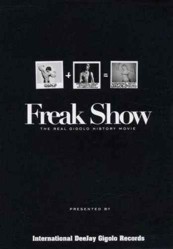 Gigolo Freak Show: The Real Gigolo History Movie (DVD)