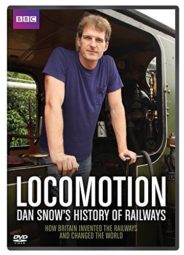 Locomotion: Dan Snow's History of Railways - BBC (DVD) Dan Snow