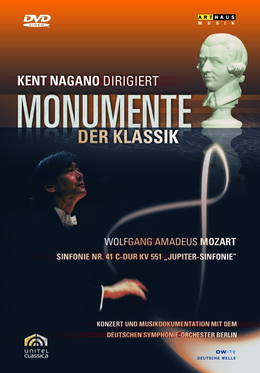 Monumente der Klassik - Kent Nagano dirigiert Mozart: Symphonie Nr. 41 (DVD)