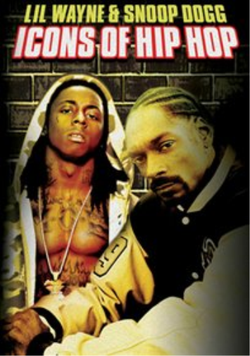 Icons of Hip Hop: Lil' Wayne and Snoop Dogg (DVD) Snoop Dogg