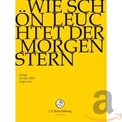 Wie Schön Leuchtet der Morgen (DVD) J.S.Bach-Stiftung Lutz Rudolf