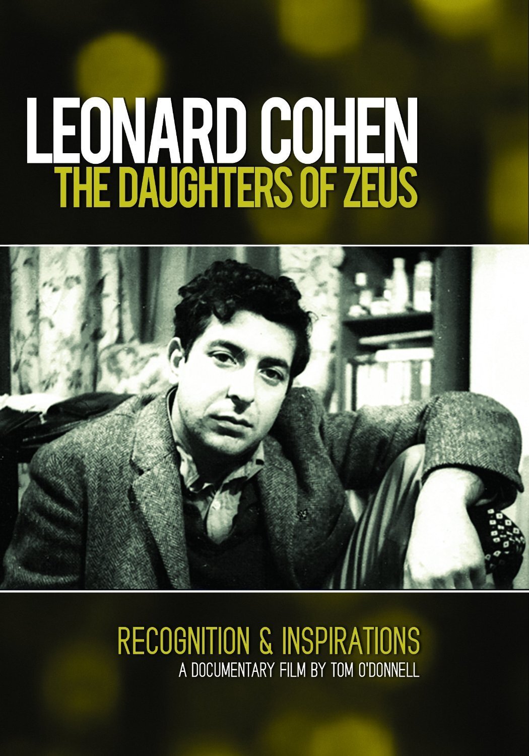 Leonard Cohen -The Daughters Of Zeus (DVD) Leonard Cohen