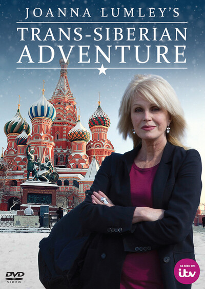 Joanna Lumley's Trans-Siberian Adventure (DVD) Joanna Lumley