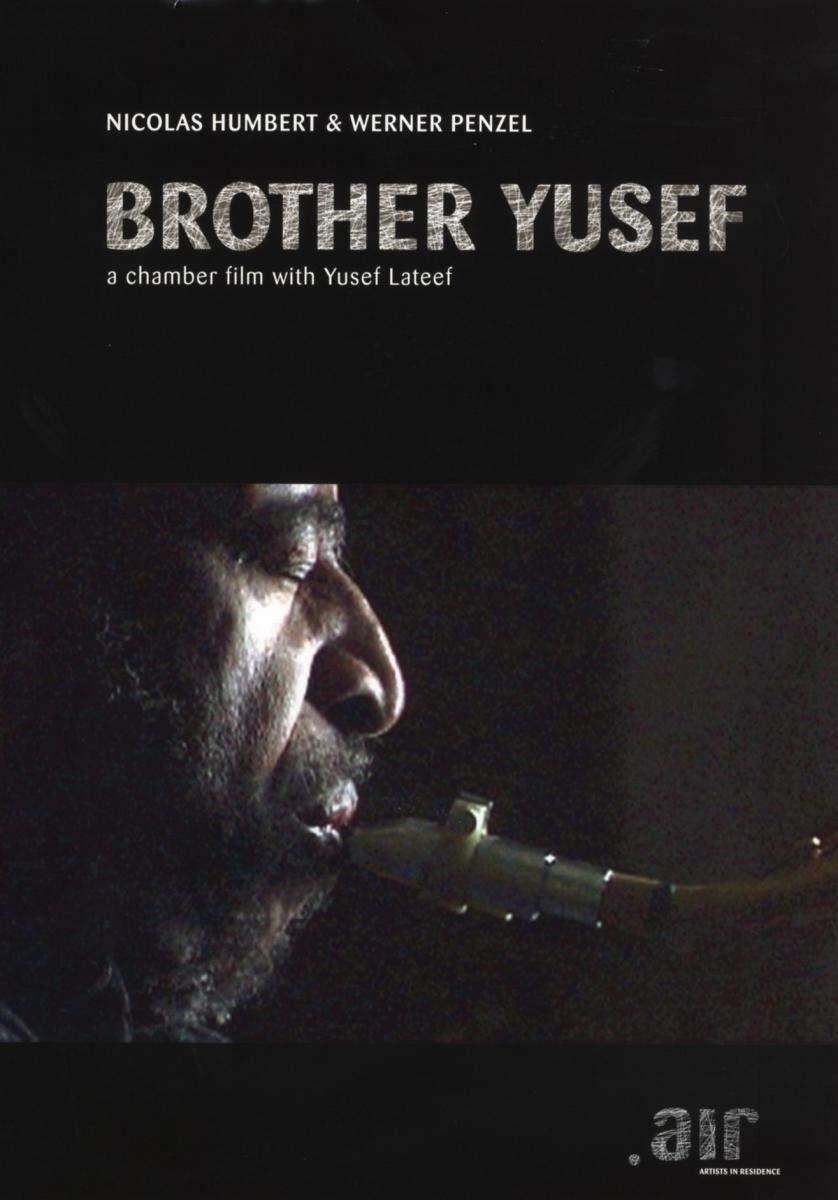 Nicolas Humbert & Werner Penzel - Brother Yusef