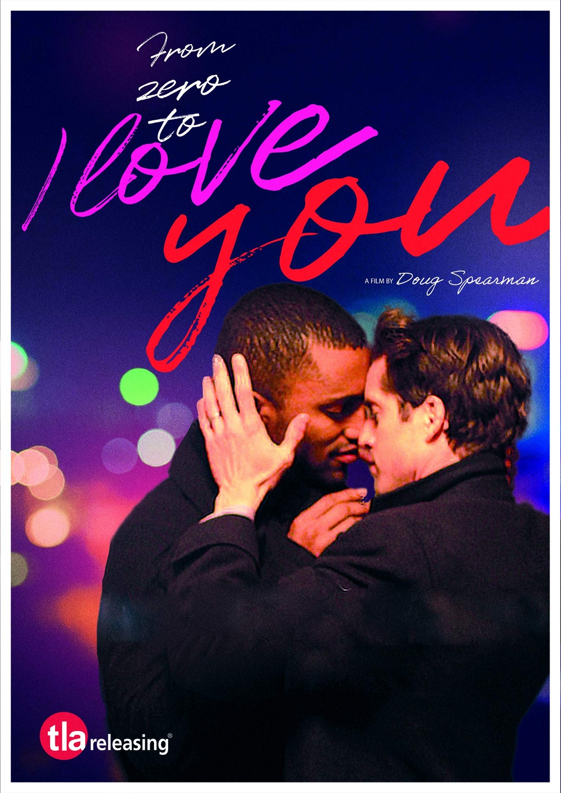 From Zero to I Love You (DVD) Darryl Stephens Scott Bailey Leslie Zemeckis