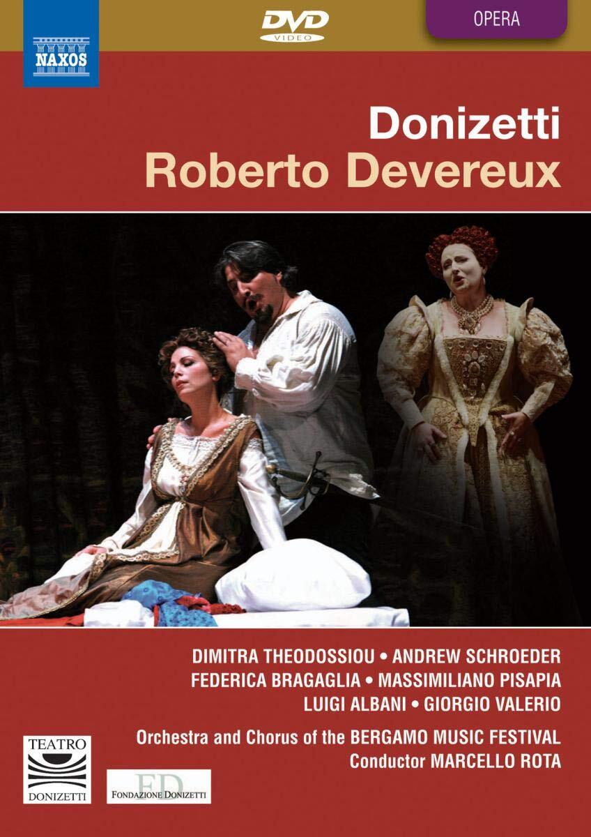 Donizetti: Roberto Devereux (DVD) Dimitria Theodossiou Andrew Schroeder