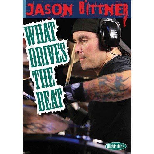 Jason Bittner, What drives the beat (DVD) Jason Bittner