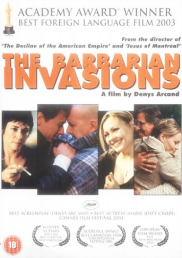 The Barbarian Invasions (DVD) Remy Girard Stephane Rousseau Marie-Josee Croze