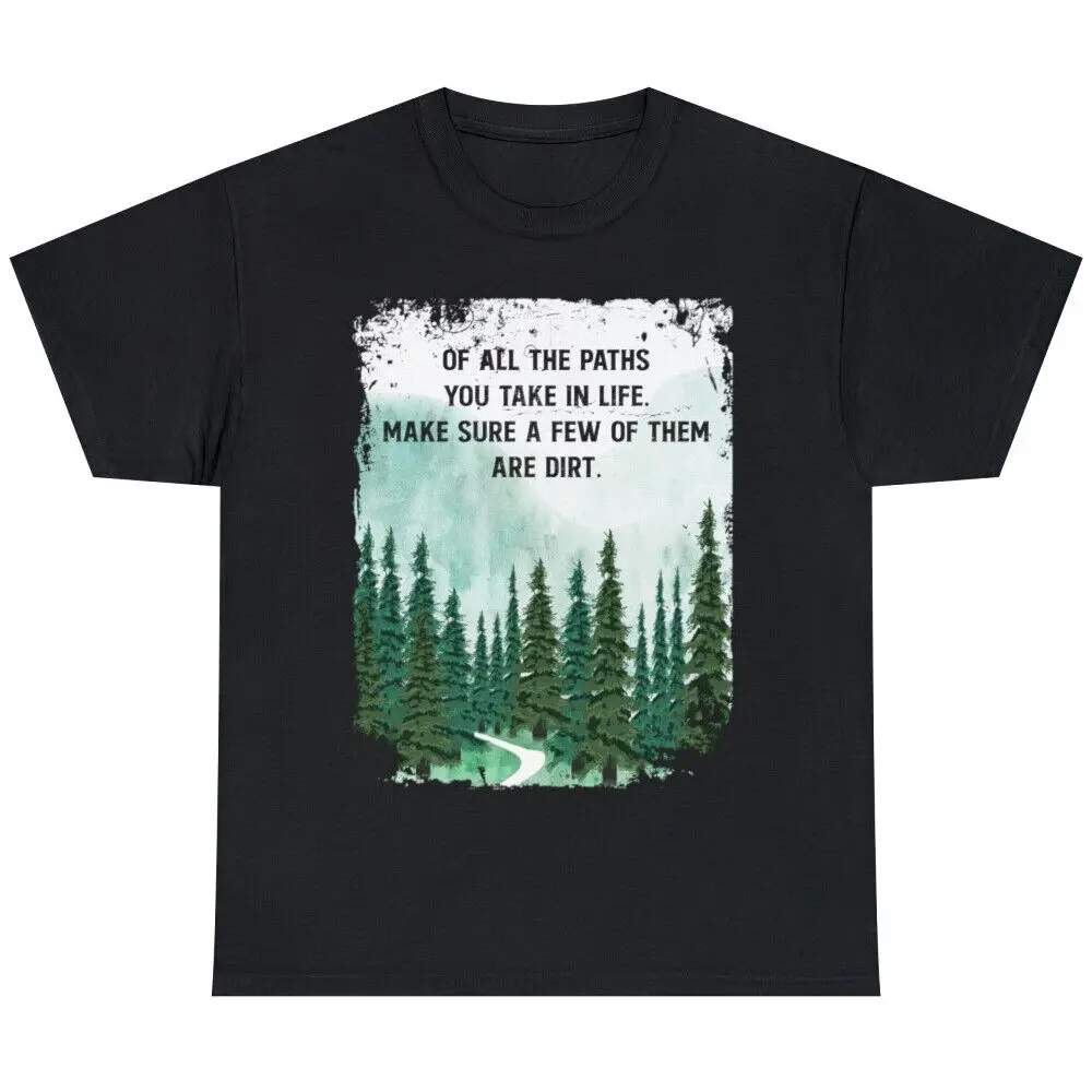 Escursionismo Mountain Pine Forest Di Tutti I Percorsi Che Prendi T-Shirt Unisex