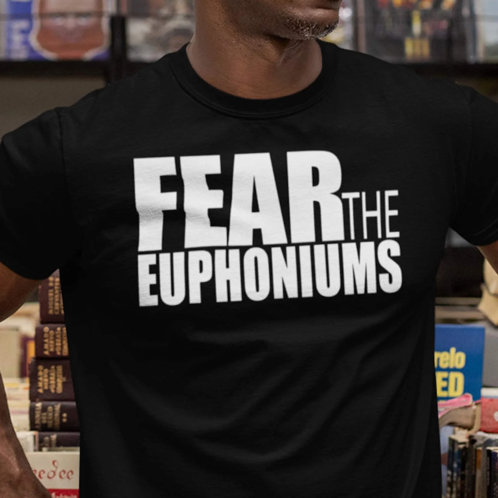 Fear The Euphoniums T Shirt Euphonium Player Lover Tuba Funny Band