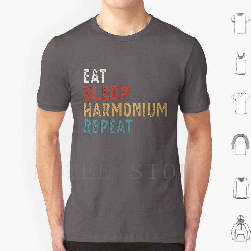 Eat Sleep Harmonium Repeat Funny Player Idea Regalo Maglietta Vintage Fai Da Te Big Size 100% Cotone Eat Sleep Harmonium Ripeti Divertente
