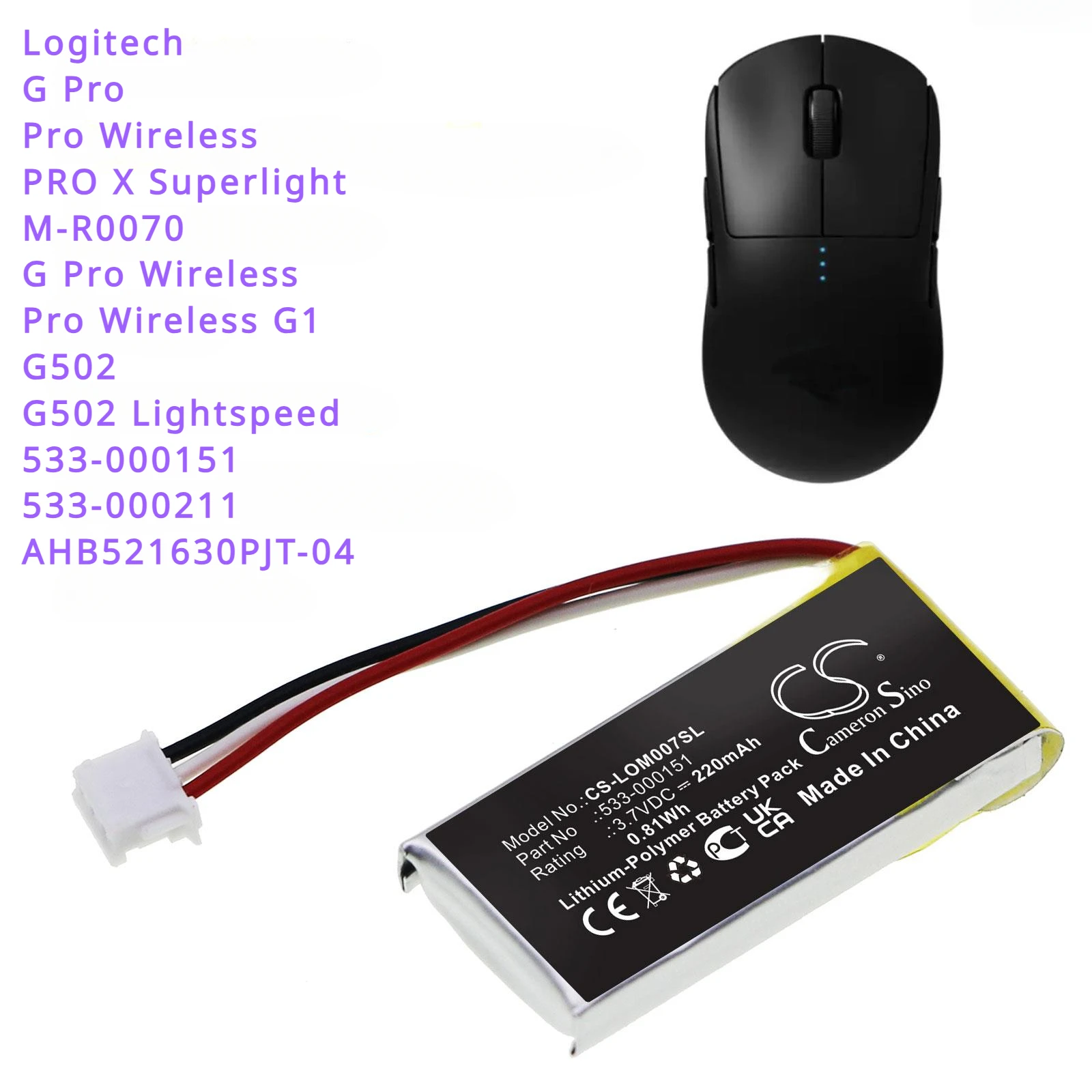 Batteria Per Mouse Wireless Cs 220Mah 533-000151,Ahb521630Pjt-04 Per Logitech G Pro, Pro Wireless, Pro X Superlight,M-R0070