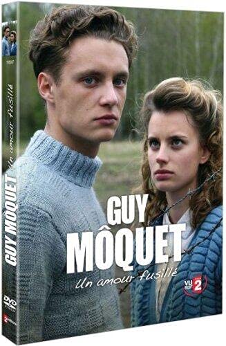 Guy Moquet - Un Amour Fusille