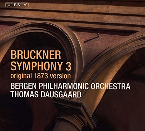 Bruckner Symphony N.3 Original 1873 Version (Sacd)