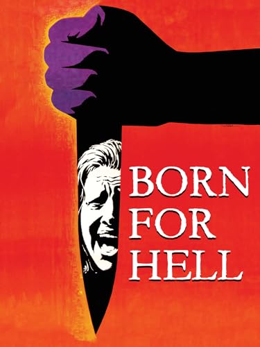 Born For Hell (Aka Naked Massacre)