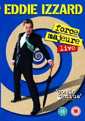 Eddie Izzard: Force Majeure Live 