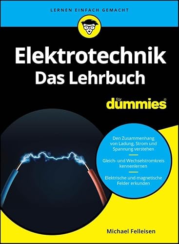 Elektrotechnik Für Dummies. Das Lehrbuch