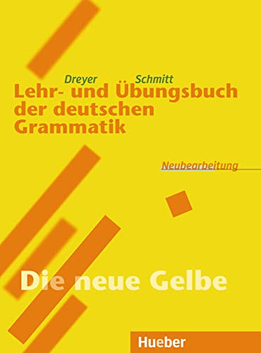 Lehr-Und Übungsb.Dt.Grammatik [Lingua Tedesca]: 'Die Neue Gelbe'. Rsr