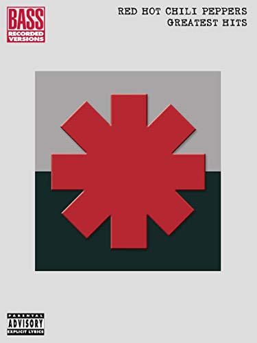 Red Hot Chili Peppers: Greatest Hits [Lingua Inglese]: Bass Recorded Versions