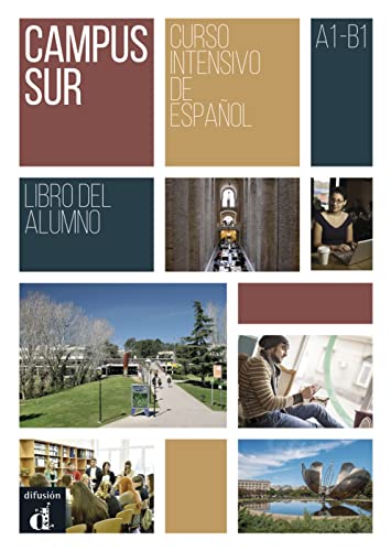 Campus Sur A1-B1. Libro Del Alumno + Mp3 Descargable: Libro Del Alumno Con Mp3 Descargables