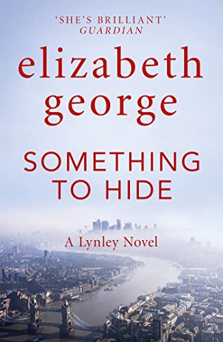 Something To Hide: An Inspector Lynley Novel: 21