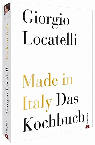 Made In Italy: Das Kochbuch
