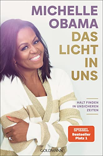 Das Licht In Uns: Halt Finden In Unsicheren Zeiten - Der Spiegel-Bestseller #1