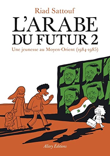Une Jeunesse Au Moyen-Orient (1984-1985): 2